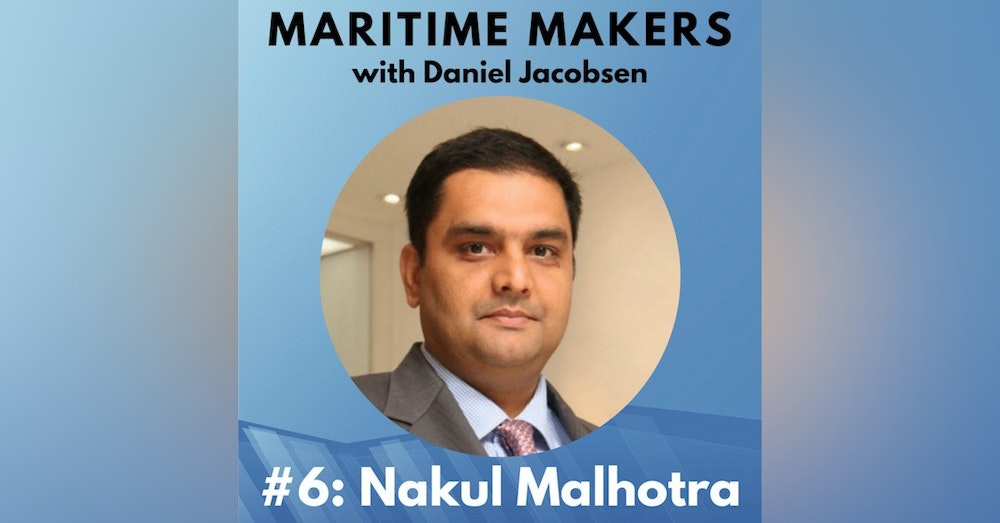 #6 - Nakul Malhotra. Open innovation in the maritime industry.