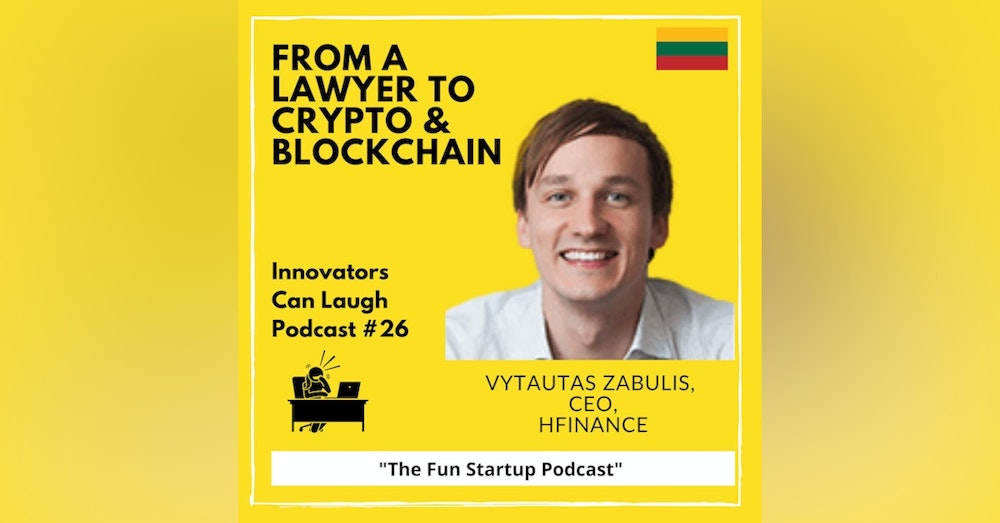 From lawyer by eduction to crypto and blockchain full time - Vytautas Zabulis, CEO of HFinance