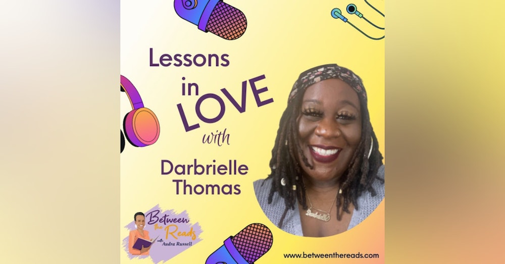 Lessons in Love with Darbrielle Thomas