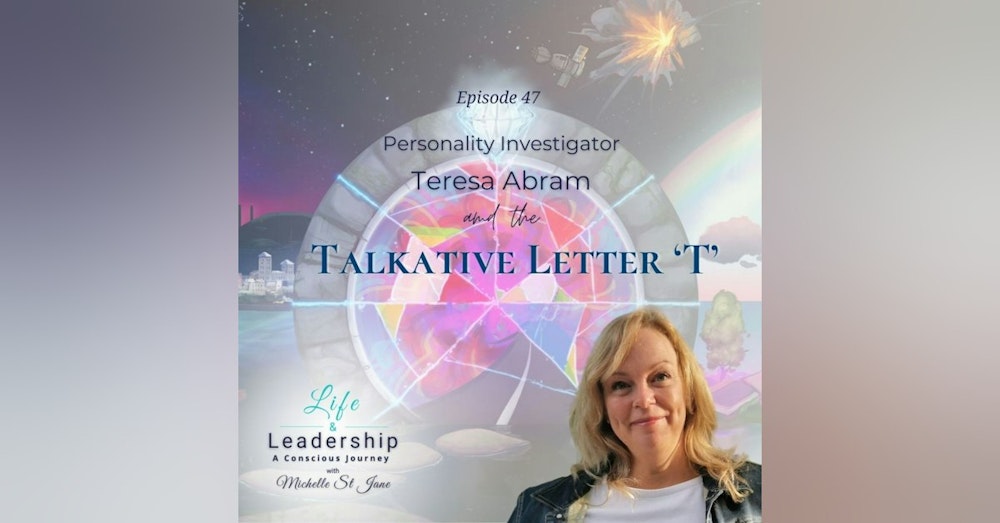 Personality Investigator Teresa Abram and The Talkative Letter ‘T’