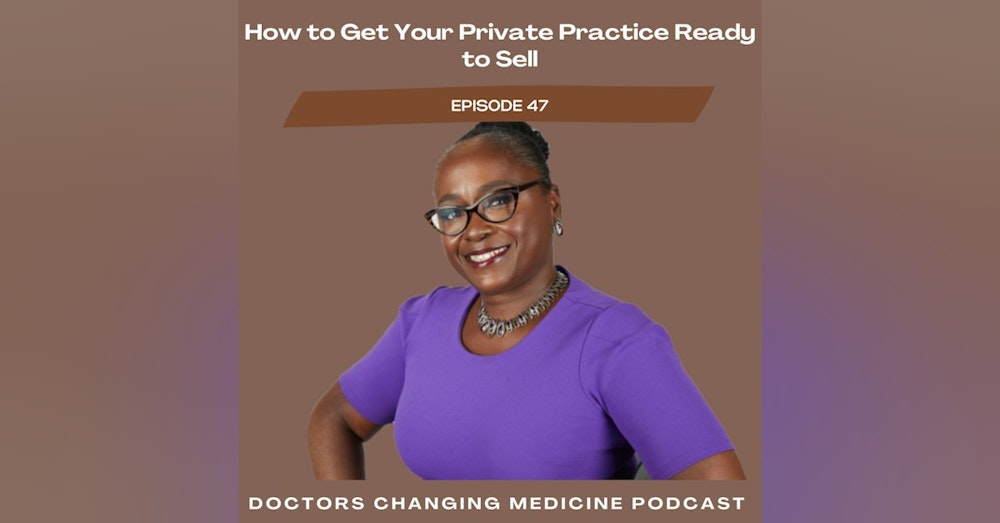 How to Get Your Private Practice Ready to Sell With Dr. Ronke Dosunmu