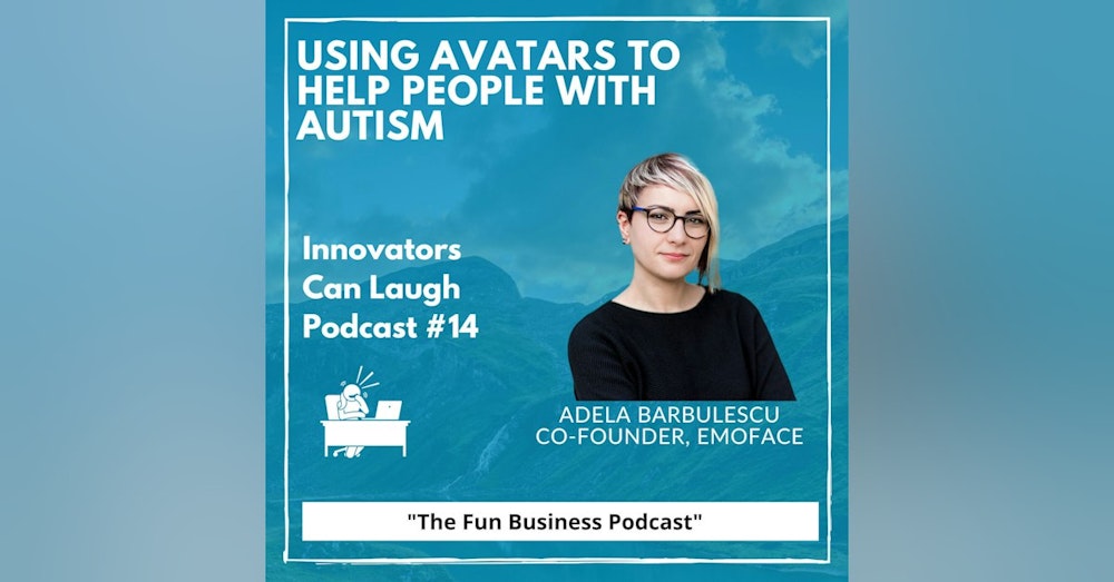 Using Avatars to help people on the autistic spectrum with Adela Barbulescu
