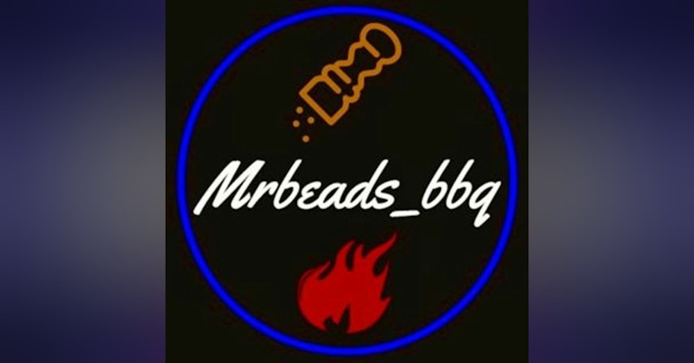 Episode 5 - Mr Beads BBQ