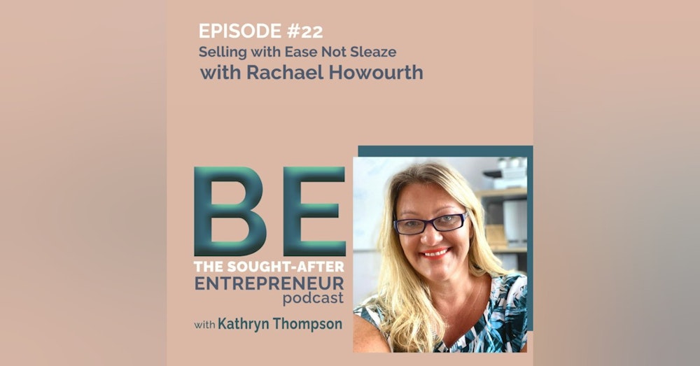 How to Sell Your Online Coaching Packages with Ease Not Sleaze with Rachael Howourth