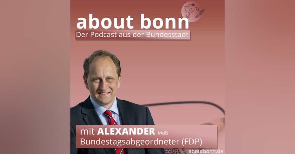 #btw21 Bonns Stimme! (mit Alexander Graf Lambsdorff, FDP)