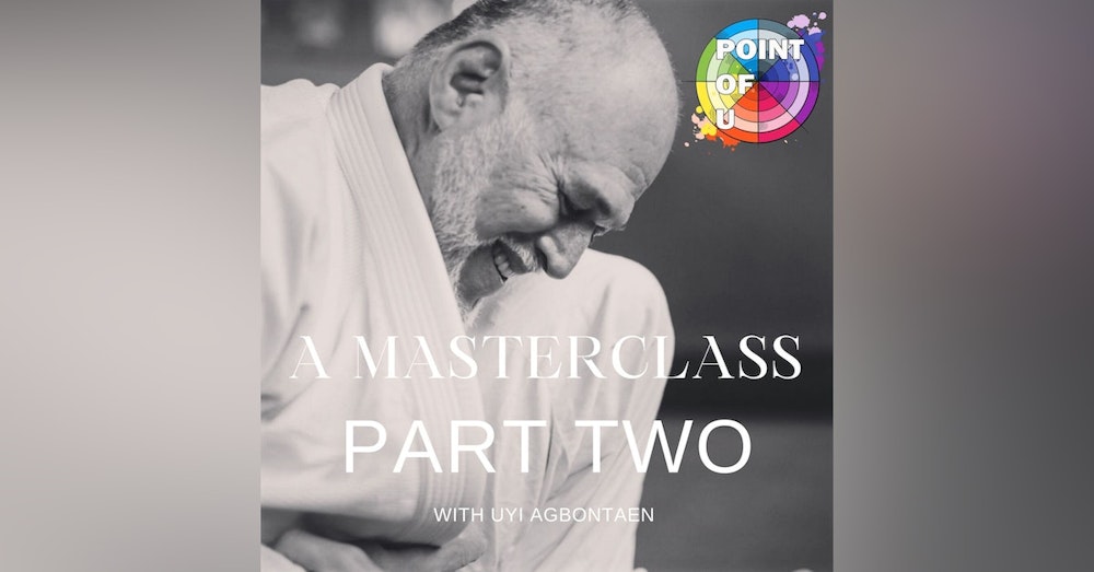 A Masterclass - Part Two