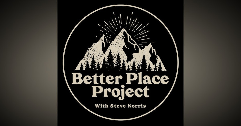 Special Edition: Better Place BadAsses!