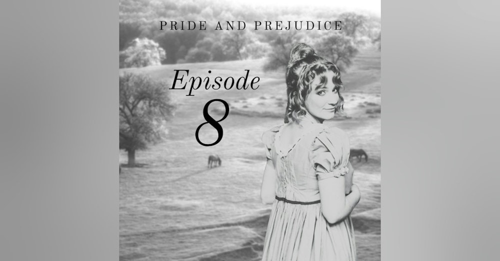 Pride and Prejudice | 8. Netherfield Ball
