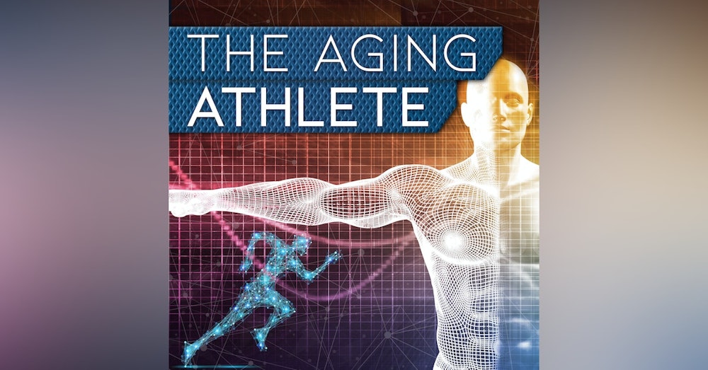 The Aging Athlete, #5 with Podiatrist- Dr. Myron Hansen