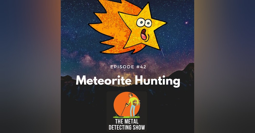 Meteorite Hunting