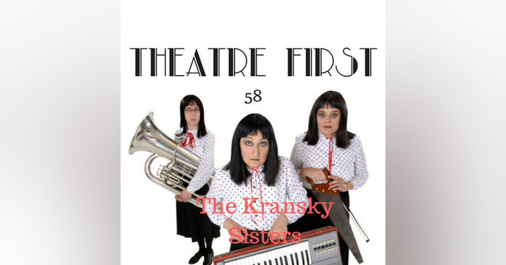 58: A Very Kransky Christmas - Theatre First with Alex First