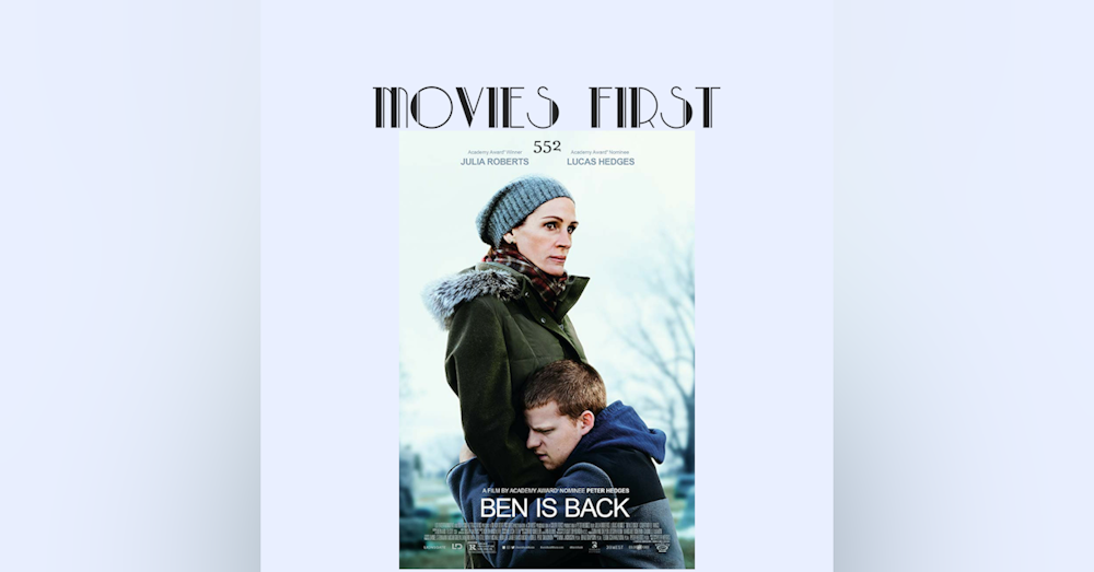 552: Ben Is Back (review)
