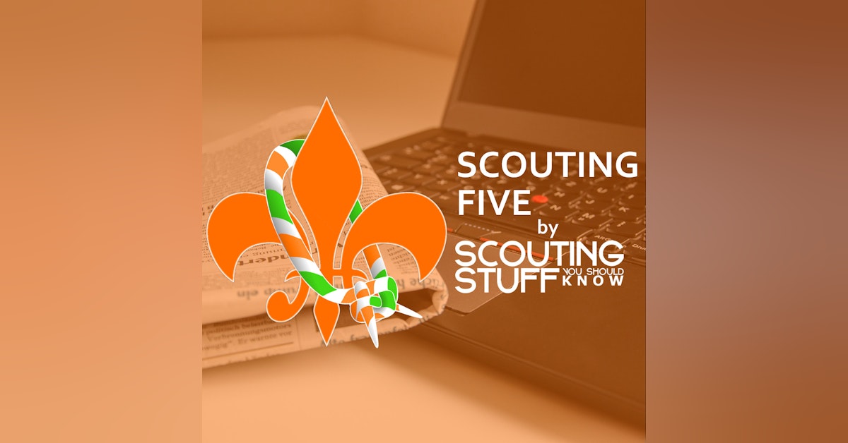 Scouting Five 002 - Week of October 9, 2017