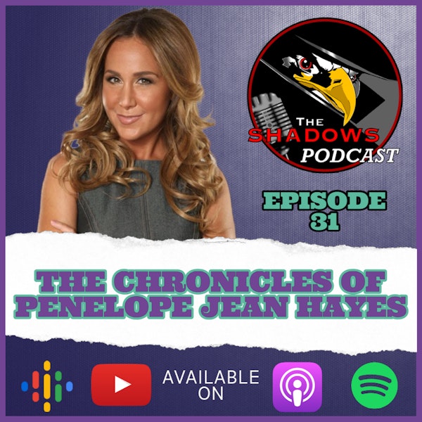 Episode 31: The Chronicles of Penelope Jean Hayes Image