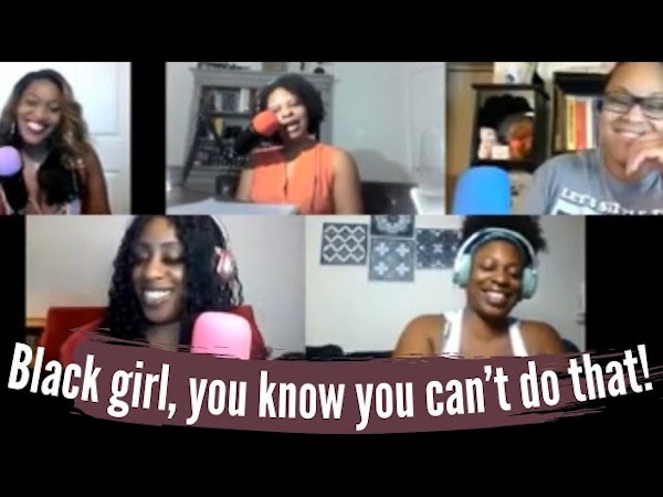 Black girl, you know you can‘t do that: a look into the overly critical views of Black women in America