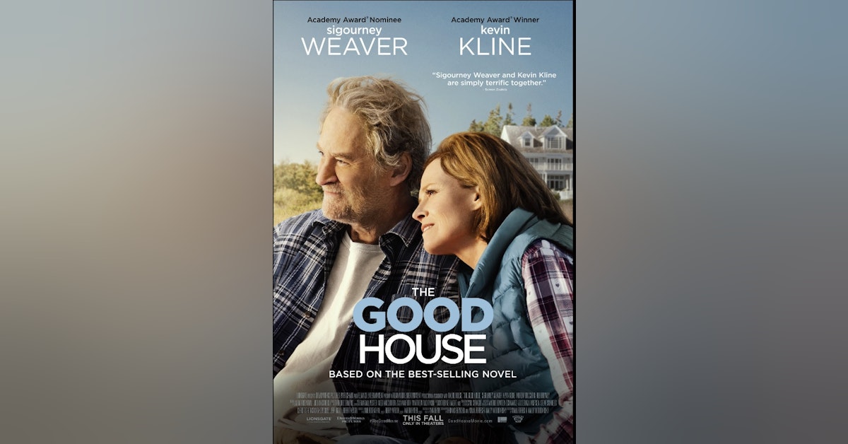 The Good House - Movie Review