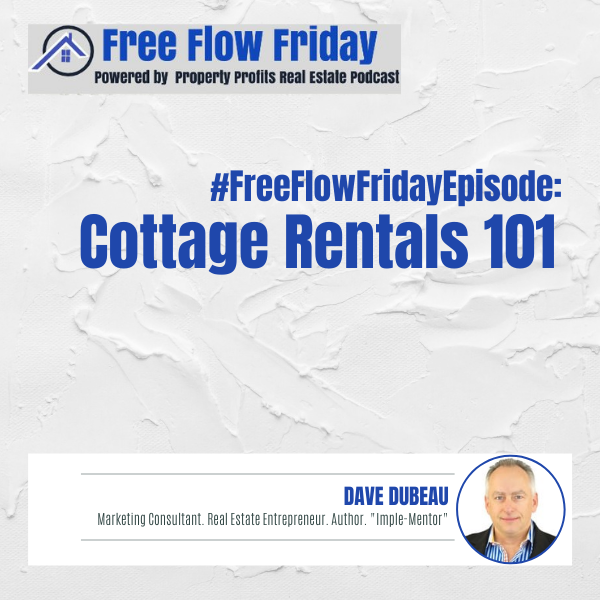 #FreeFlowFriday:  Cottage Rentals 101 Image