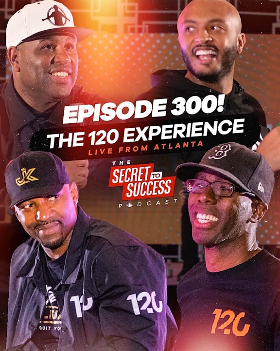 300 - The 120 Experience