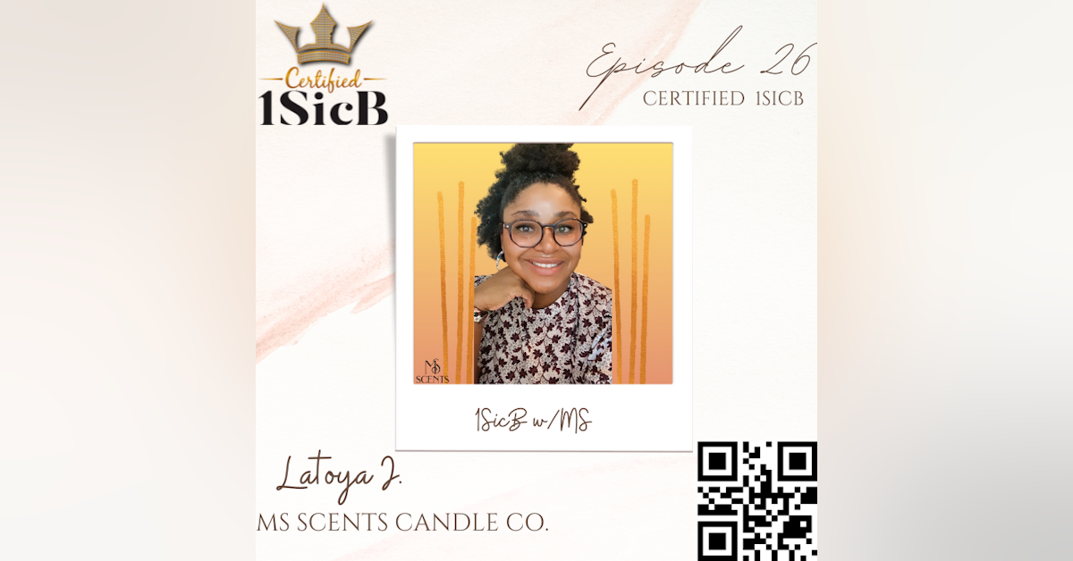 MS Scents Candle Co Owner is 1SicB