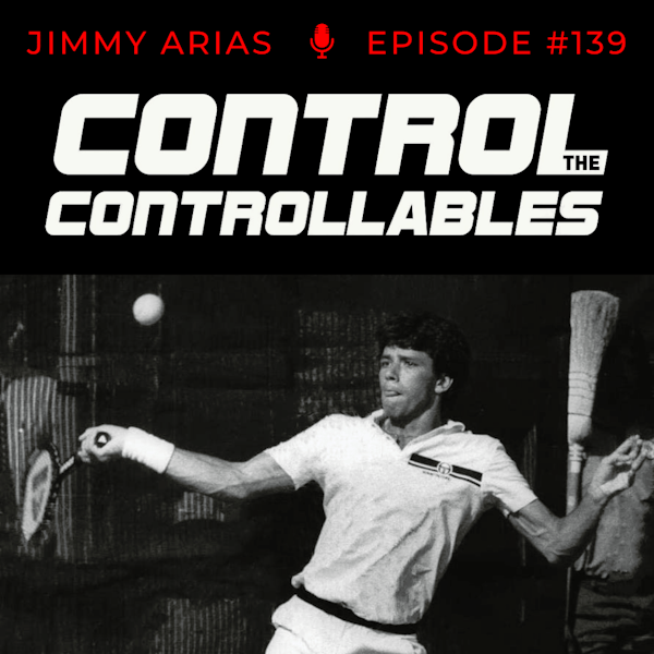 Episode 139: Jimmy Arias - The forehand that changed tennis