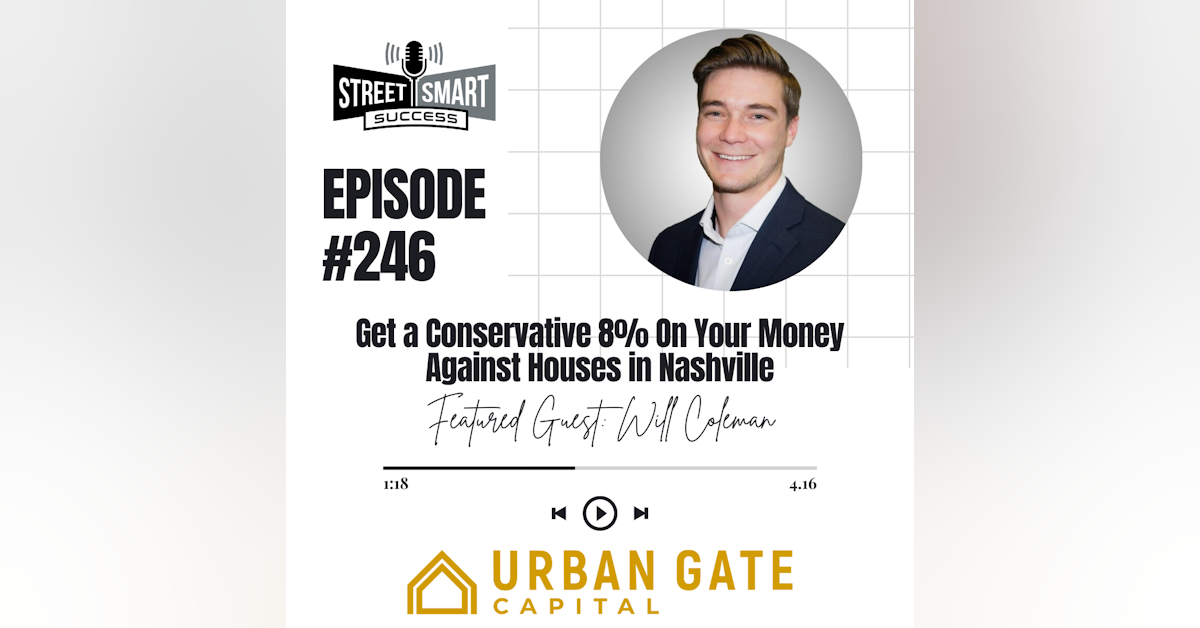 246: Get A Conservative 8% On Your Money Against Houses In Nashville
