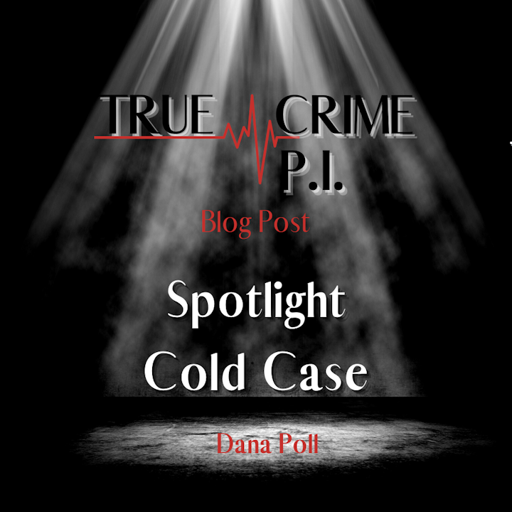 Cold Cases in the Spotlight
