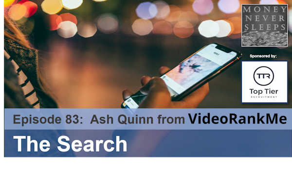083: The Search: Ash Quinn and VideoRankMe Image