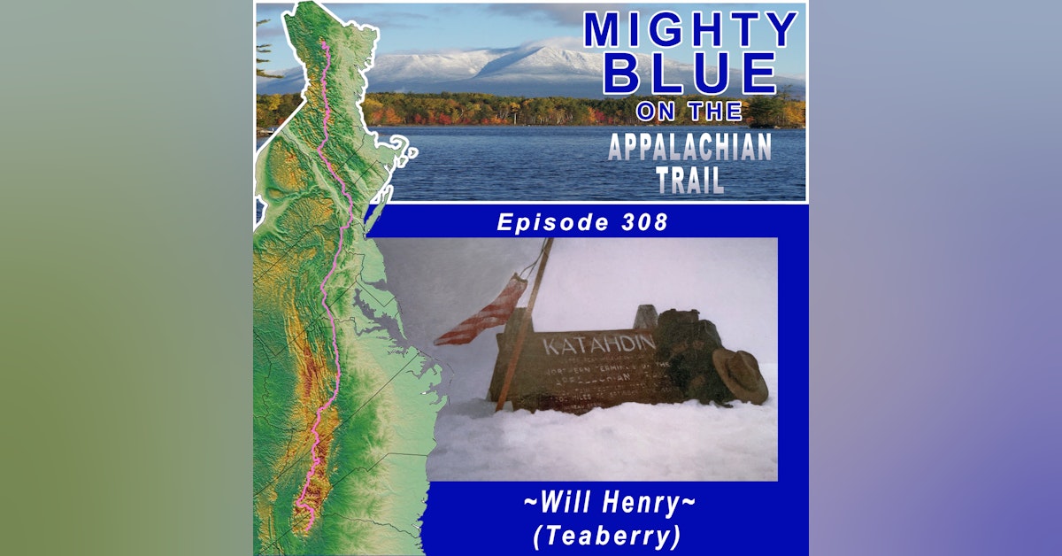 Episode #308 - Will Henry (Teaberry)