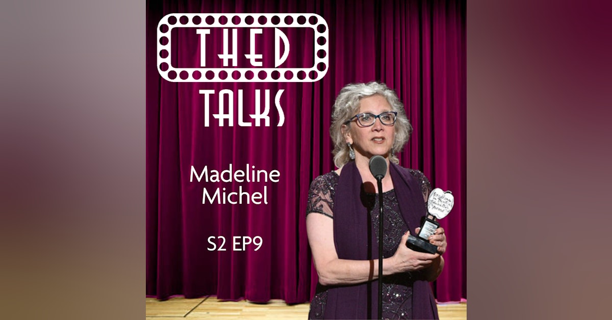2.09 A Conversation with Madeline Michel