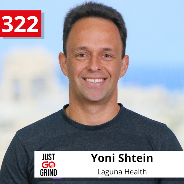 #322: Yoni Shtein of Laguna Health, on Developing a Tech-Enabled Home Recovery Solution, the Hospital Unbundling Thesis, and Value Alignment Image
