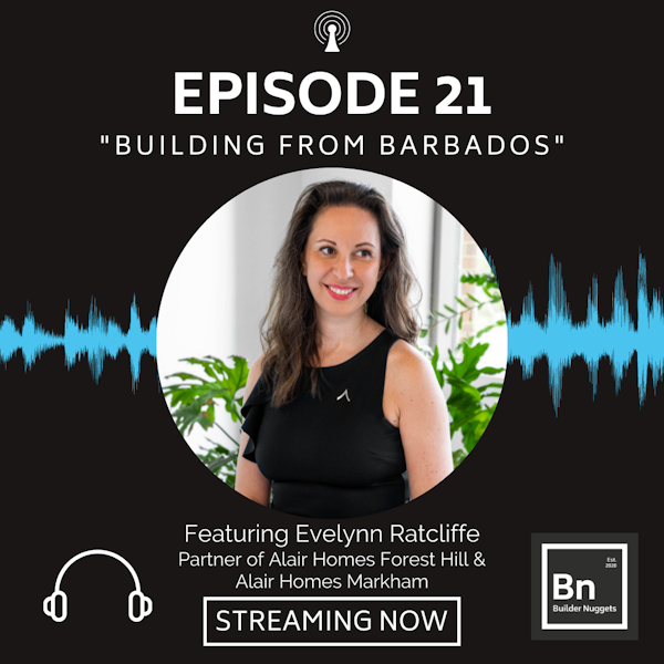 EP 21: Building From Barbados