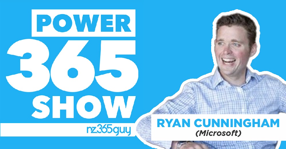 The Power Platform at scale with Ryan Cunningham
