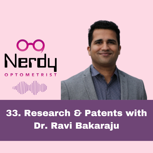 33. Research and Patents with Dr. Ravi Bakaraju Image