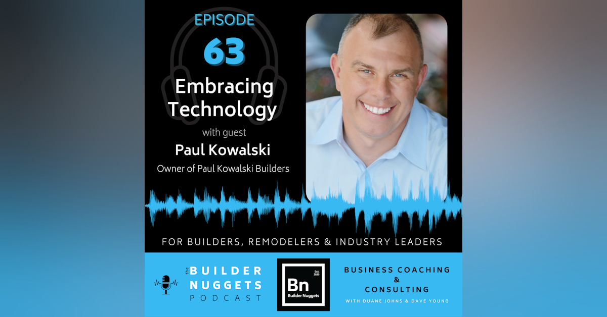 EP 63: Embracing Technology