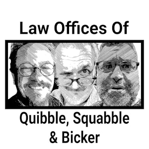 Law Offices Of Quibble, Squabble & Bicker