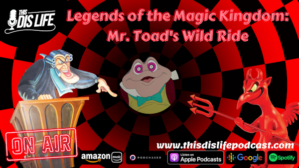 Legends of the Magic Kingdom: Mr. Toads Wild Ride Image