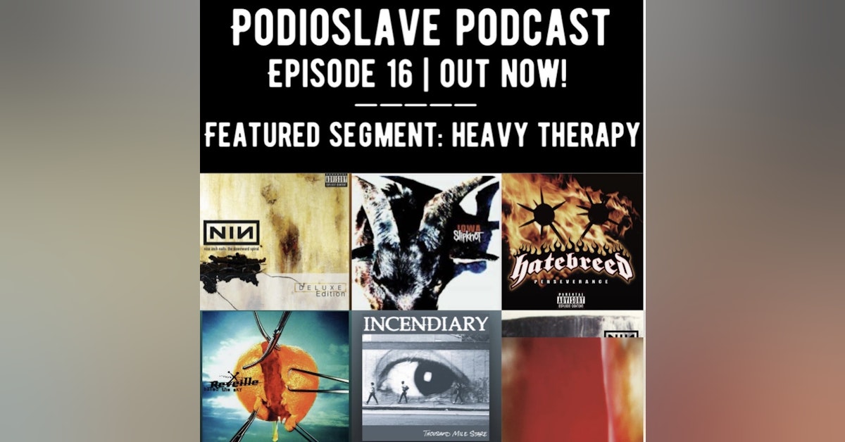 Episode 16: 'Heavy Therapy' Music Segment, New Hum and New Found Glory album reactions, and more
