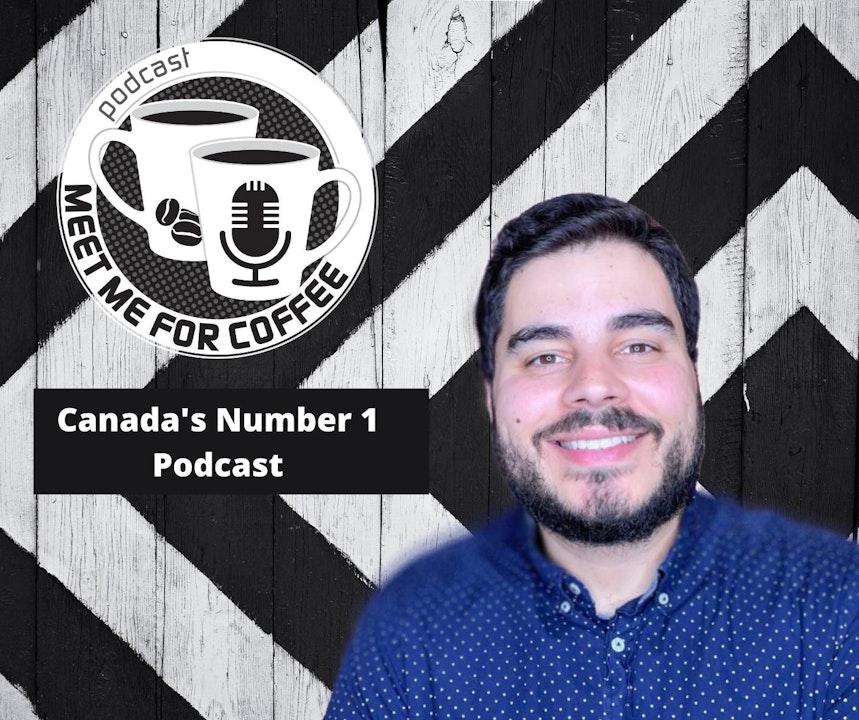 Meet Me For Coffee becomes Canada's Number 1 Podcast!