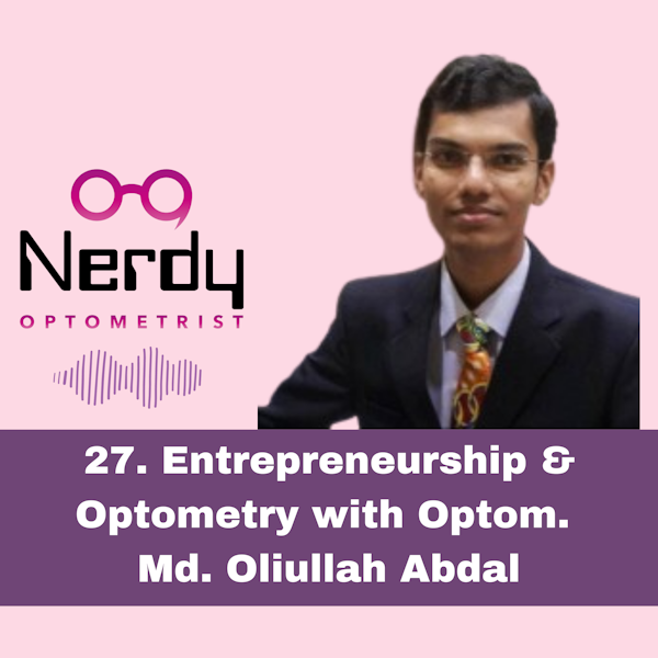 27. Entrepreneurship & Optometry with Optom. Md. Oliullah Abdal Image