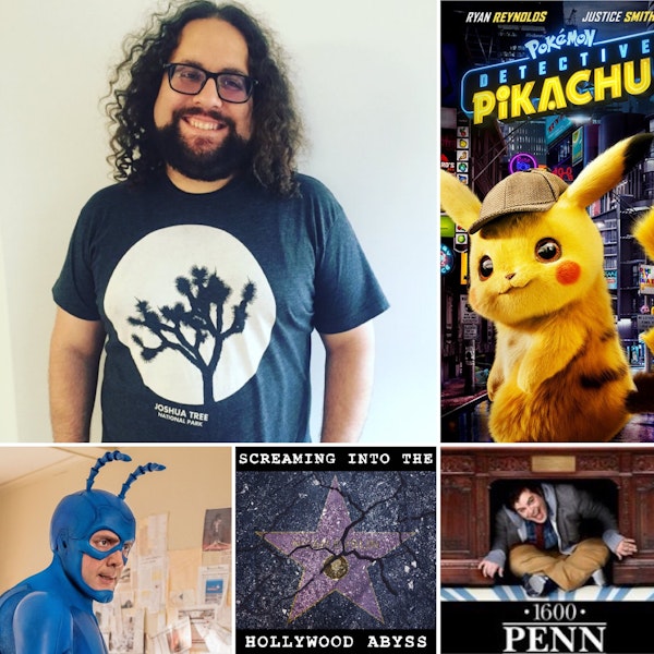 Take 4 - Screenwriter Dan Hernandez, Detective Pikachu, the Tick and 1600 Penn.