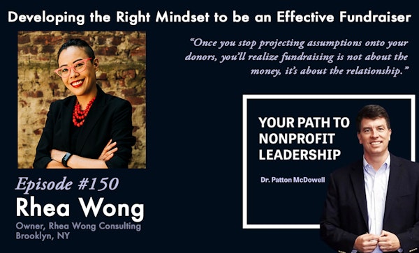 150: Developing the Right Mindset to be an Effective Fundraiser (Rhea Wong) Image