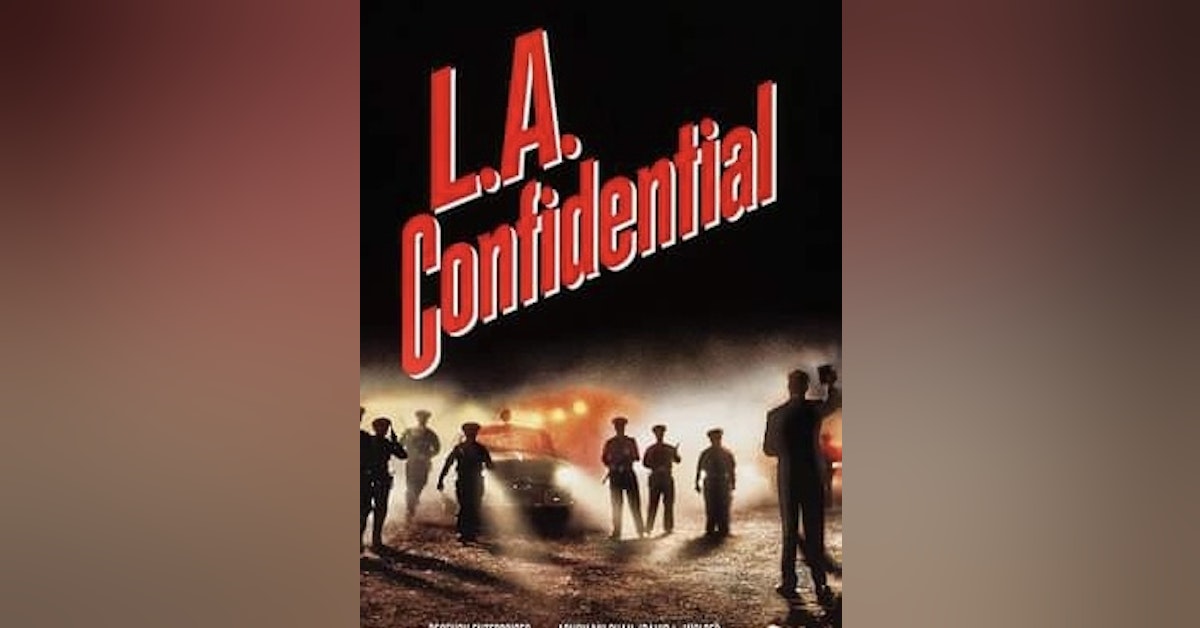 LA Confidential, 25th anniversary. Film Producer and Former Studio Head Michael Nathanson speaks with Shaun Chang of the Hill Place Movie and TV Blog.