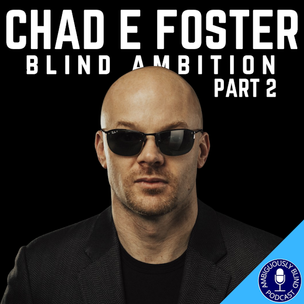 Chad E Foster - Part Two Image