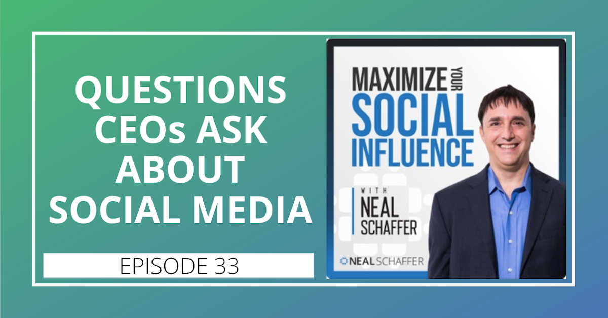 33: Questions CEOs Ask About Social Media