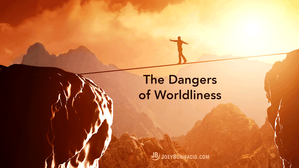 What is Worldliness?