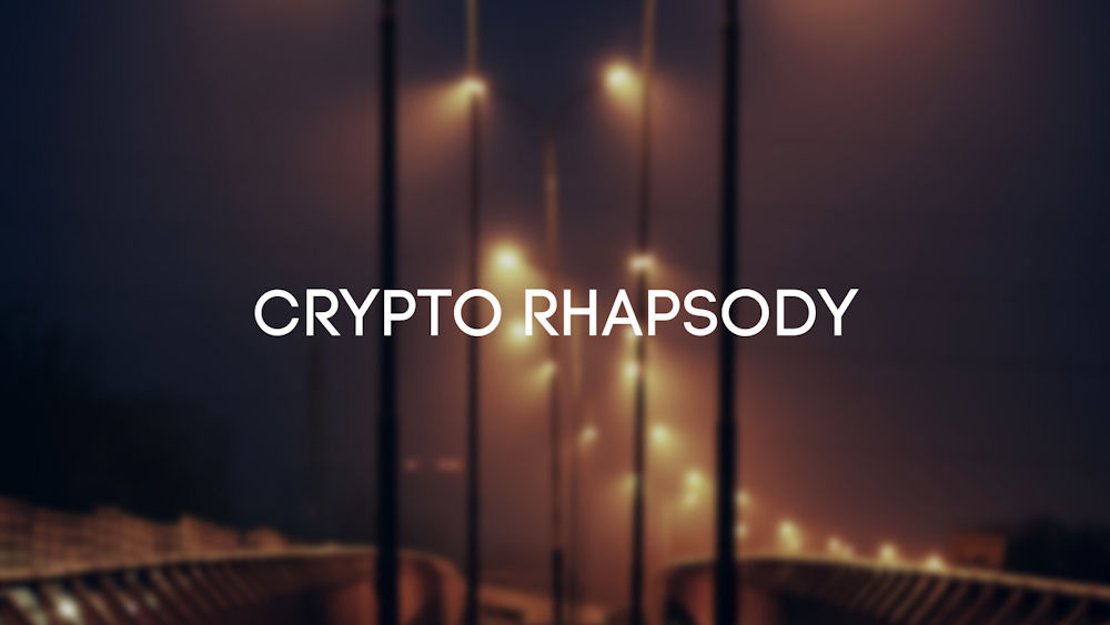 Crypto Rhapsody #1
