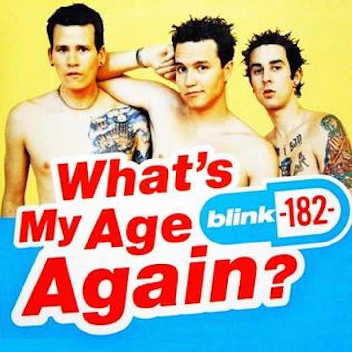 Time Out's Top 50 Karaoke Songs of All Time: (#49) "What's My Age Again?," in the style of Blink-182