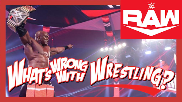 THE ALMIGHTY ERA - WWE Raw 3/1/21 & SmackDown 2/26/21 Recap Image