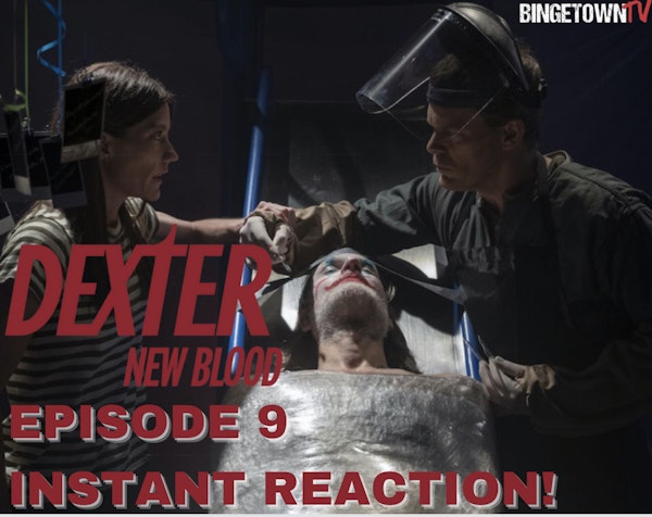 E199Dexter: New Blood -  Episode 9 Instant Reaction Image