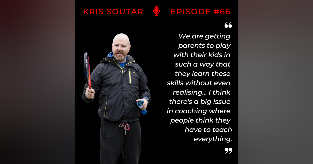 Episode 66: Kris Soutar - Mr. Tennis